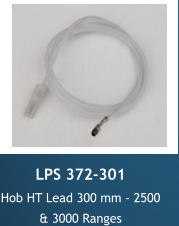 LPS 372-301 Hob HT Lead 300 mm - 2500 & 3000 Ranges