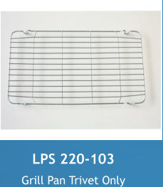 LPS 220-103 Grill pan trivet
